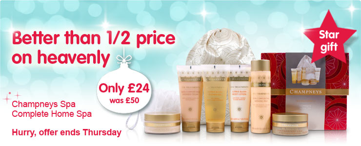 Better than 1/2 price on heavenly. Champneys Spa Complete Home Spa. Only £24, was £50.