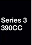 Series 3 390cc